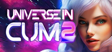 universe in cum 2|Universe in Cum 2 on Steam.